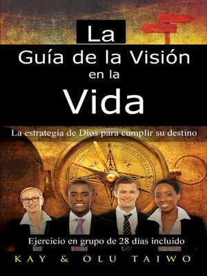 cover image of La Guía de la Visión en la vida: La estrategia de Dios para cumplir su destino